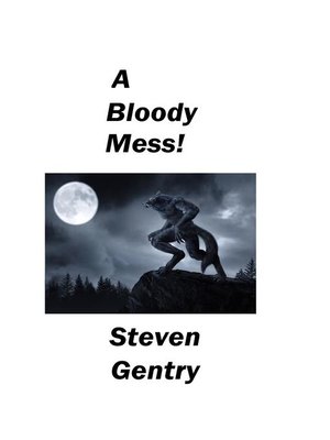 cover image of A Bloody Mess